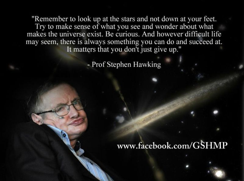 Stephen Hawkins quote: be curious